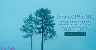 Matthew 6:24