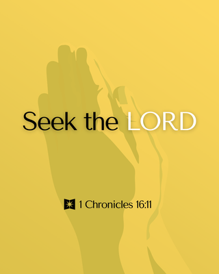 1 Chronicles 16:11