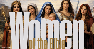 Women of the Bible: 14 Powerful Stories of Faith