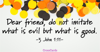 Your Daily Verse - 3 John 1:11