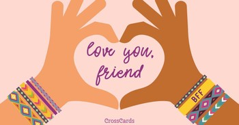 Love You, Friend