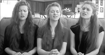3 Sisters Sit On Couch And Sing A Cappella Rendition Of 'Christ Arose'