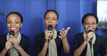 Triplet Sisters Sing 'In Christ Alone'