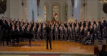 A Cappella Men's Choir Sings 'How Firm A Foundation'