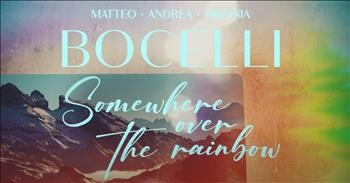 Andrea, Matteo  Virginia Bocelli Sing 'Over The Rainbow'