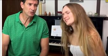 Beautiful Father-Daughter Duet Of 'Up Where We Belong'