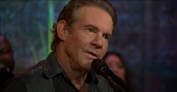 Hollywood Actor Dennis Quaid Delivers Soulful 'Amazing Grace' Rendition