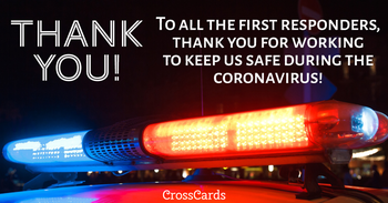 Thank You First Responders!