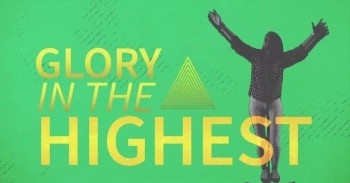 Fellowship Creative - Glory In the Highest