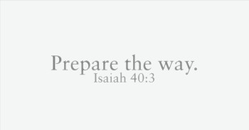 Prepare The Way (Missional Call For Back To School)