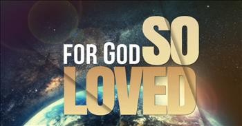 For God So Loved