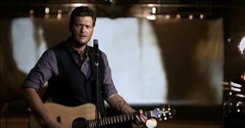 Blake Shelton - God Gave Me You (Official Video)
