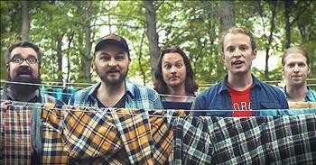 Funny 'Thank God I'm A Country Boy' Video From A Cappella Group Home Free