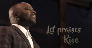 Myron Butler and Levi - Let Praises Rise