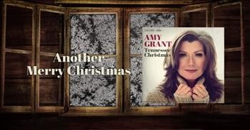 Amy Grant - Another Merry Christmas (Lyric Video)