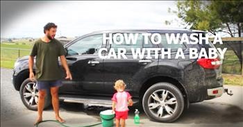Dad's Instructions On Washing A Car With A Baby Is Hilarious