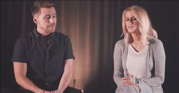 Couple Sings '10,000 Reasons' And 'What A Beautiful Name'