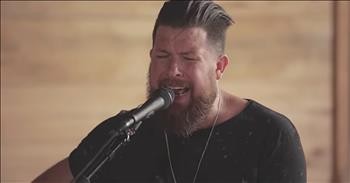 'Chainbreaker' - Stripped Down Zach Williams Performance