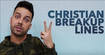 John Crist Shares Christian Breakup Lines