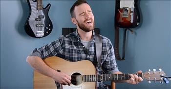 Acoustic Cover Of 'You Say' From Lauren Daigle