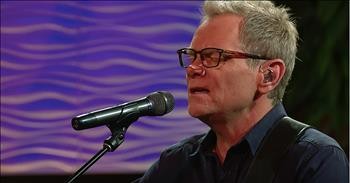 'My Redeemer Is Faithful And True' Steven Curtis Chapman