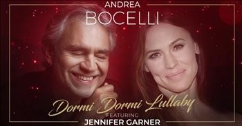 Andrea Bocelli And Jennifer Garner 'Dormi Dormi Lullaby' Duet