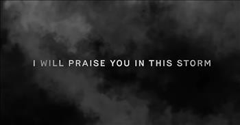 'Praise You In This Storm' Natalie Grant