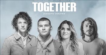'Together' For King And Country Featuring Cory Asbury And Rebecca St. James
