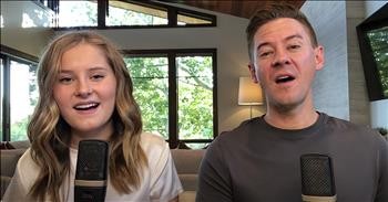 Father-Daughter Duet To 'What The World Needs Now'
