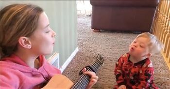 Sister Sings 'You Are My Sunshine' To Brother With Down Syndrome