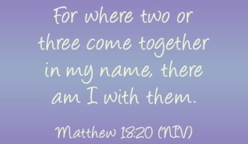 Matthew 18:20 NIV