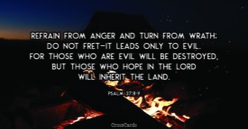 Psalm 37:8-9
