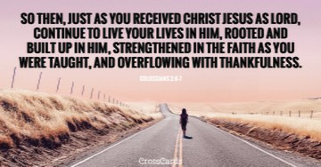 Colossians 2:6-7