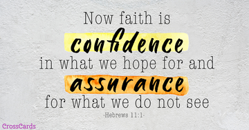 Faith is Confidence