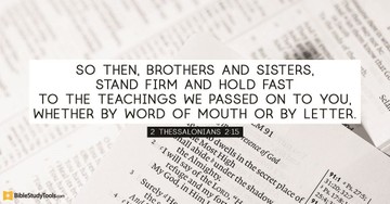 Your Daily Verse - 2 Thessalonians 2:15