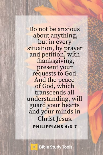 Philippians 4:6-7 Do Not Be Anxious