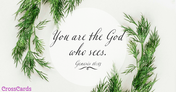 Genesis 16:13 - God Who Sees