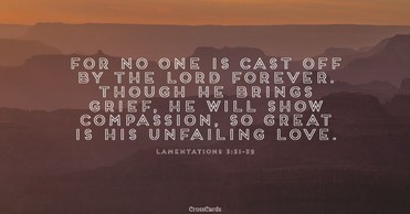 Your Daily Verse - Lamentations 3:31-32