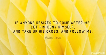 Your Daily Verse - Matthew 16:24