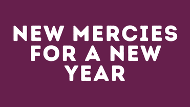 New Mercies for a New Year | Your Nightly Prayer