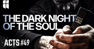 The Dark Night of The Soul | Pastor Shane Idleman