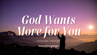 Love That Grows Deeper | Your Nightly Prayer