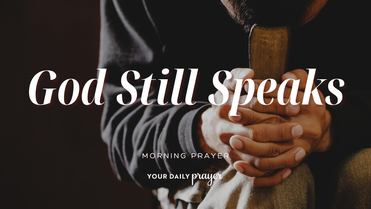 A Prayer to Seek the Quiet Voice of God | Your Daily Prayer