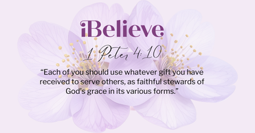 Your Daily Verse - 1 Peter 4:10