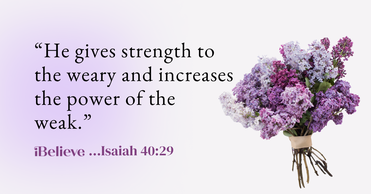 Your Daily Verse - Isaiah 40:29 - August 1st