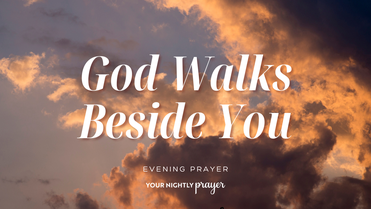 Courage for Fresh Starts | Your Nightly Prayer