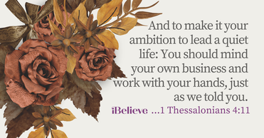 Your Daily Verse - 1 Thessalonians 4:11 - September 10th