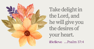 Your Daily Verse - Psalm 37:4 - September 20th