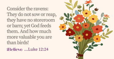 Your Daily Verse - Luke 12:24 - September 27th