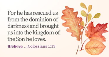 Your Daily Verse - Colossians 1:13 - October 16th